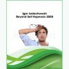 Beyond-Self-Hypnosis-2020-(full version)-by-Igor-Ledochowski-free-download