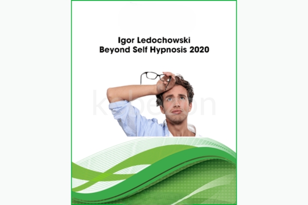 Beyond-Self-Hypnosis-2020-(full version)-by-Igor-Ledochowski-free-download