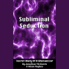 Subliminal-Seduction-Secret-Diary-of-a-Womanizer-by-Jonathan-Mcgivern-Adam-Hughes-free-download