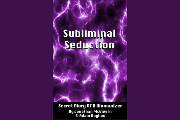 Subliminal-Seduction-Secret-Diary-of-a-Womanizer-by-Jonathan-Mcgivern-Adam-Hughes-free-download