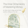 The-Inner-Dimensions-of-Mastering-Money-with-Tami-Simon-free-download