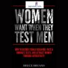 What-Women-Want-When-they-Test-Men-by-Bruce-Bryans-free-download