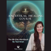 Ancestral-Healing-Course-by Teal-Swan-free-download