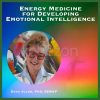 Energy-Medicine-for-Developing-Emotional-Intelligence-by-Sara-Allen-free-download