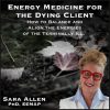 Energy-Medicine-for-the-Dying-Client-by-Sara-Allen-free-download