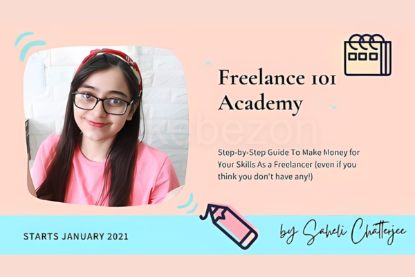 Freelance-101-Academy-2021-by-Saheli-Chatterjee-free-download