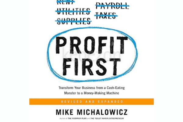 Profit-First-Transform-Your-Business-from a-Cash-Eating-Monster-to-a-Money-Making-Machine-Pdf-Mp3-by-Mike-Michalowicz-free-download