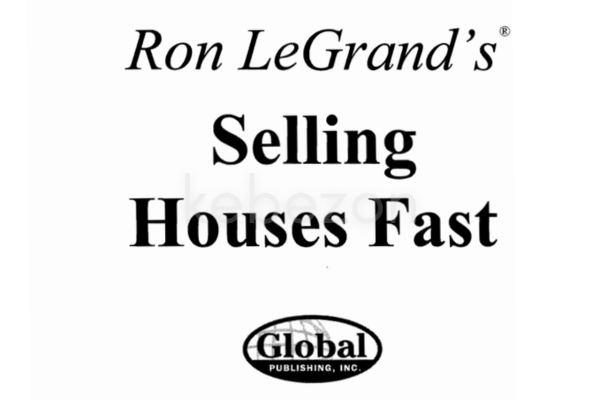 SELLING-HOUSES-FAST-By-RON-LEGRAND-free-download