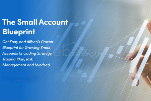 Small-Account-Secrets-Blueprint-Elite-Package-By-John-Carter-Kody-Ashmore-Allison-Ostrander-Simpler-Trading-free-download