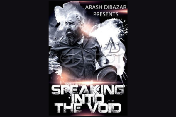 Speaking-Into-The-Void-By-Arash-Dibazar-free-download