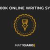 The-100k-Online-Writing-System-by-Matt-Giaro-free-download