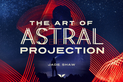 The-Art-of-Astral-Projection-2023-By-Jade-Shaw-MindValley-free-download