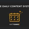 The-Daily-Content-System-by-Matt-Giaro-free-download