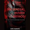 The-Sensual-Hunter-Method-by-Don-Amante-free-download