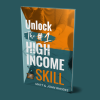 Unlock-The-1-HIGH-Income-Skill-by-Matt-Rhodes-John-Rhodes-freed-download