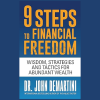 9-Steps-to-Financial-Freedom-Wisdom-Strategies-and-Tactics-for-Abundant-Wealth-Audiobook-John-Demartini-free-download