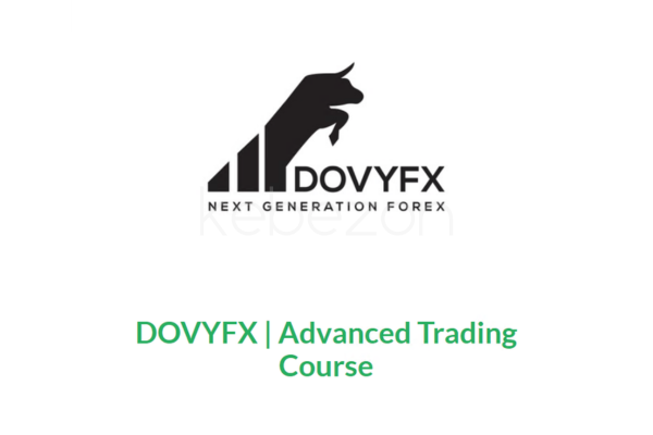 Advanced-Trading-Course-By-DovyFX-free-download