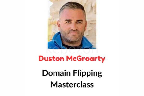 Domain-Flipping-Masterclass-By-Duston-McGroarty-free-download