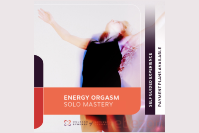 Energy Orgasm Solo Mastery Course By Evguenia - Unleash Synergy