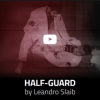 Half-Guard-by-Leandro-Slaib-free-download