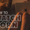 How-to-Watch-Porn-Ethical-Porn-Habits-for-Shame-Free-Pleasure-By-Lustery-free-download