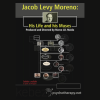 Jacob-Levy-Moreno-His-Life-and-his-Muses-with-Jacob-Moreno-free-download