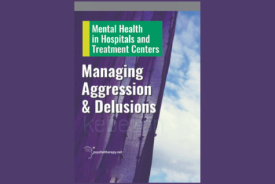 Managing-Aggression-and-Delusions-With-Brad-Hagen-free-download