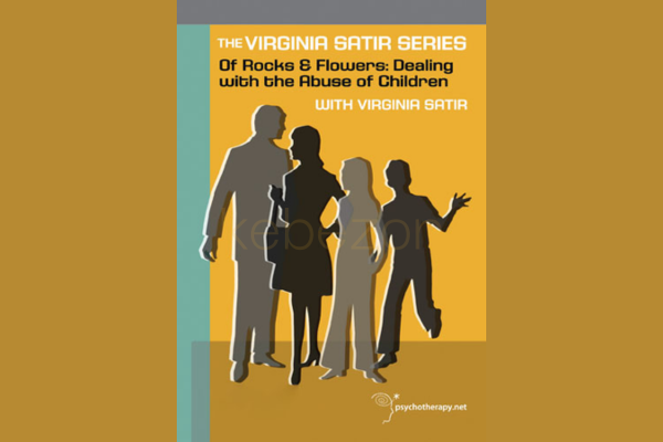 Of-Rocks-and-Flowers-Dealing-with-the-Abuse-of-Children-with-Virginia-Satir-free-download