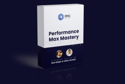 Performance-Max-Mastery By-Bob-Meijer-Miles-McNair-free-download