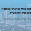 Project-Finance-Modeling-Premium-Package By-Gregory-Ahuy-free-download