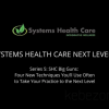 Systems-Health-Care-Next-Level-series-5-By-Stephen-Gangemi-Systems-Health-Care-free-download