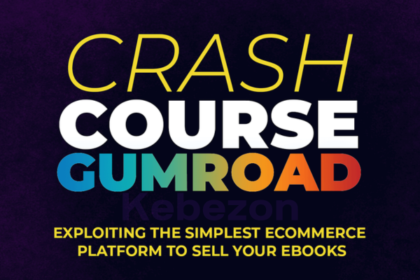 Crash-Course-Gumroad-Course-Edition-By-Jose-Rosado-free-download