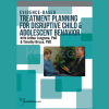 Evidence-Based-Treatment-Planning-for-Disruptive-Child-and-Adolescent-Behavior-with-Timothy-Bruce-Arthur-Jongsma-free-download