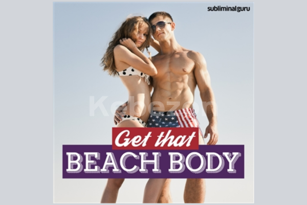 Get-that-Beach-Body-By-Subliminal-Guru-free-download