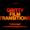 Gritty-Film-Transitions-Basics-HD-By-EZCO-free-download