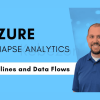 Pipelines and Data Flows in Azure Synapse Analytics By Mitchell Pearson Pragmatic Works free download