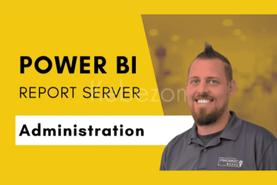 Power-BI-Report-Server-Administration-By-Jeremiah-Hersey-Pragmatic-Works-free-download