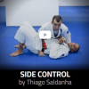 Side control by Thiago Saldanha free download