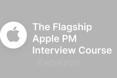 The-Flagship-Apple-PM-Interview-Course By-Product-Alliance-free-download