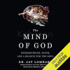 The-Mind-of-God-Neuroscience-Faith-and-a-Search-for-the-Soul-By-Jay-Lombard-free-download