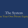 The-System-Become-Your-Own-Private-Equity-Firm-By-The-Real-Estate-God-free-download