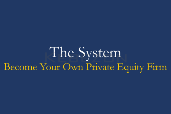 The-System-Become-Your-Own-Private-Equity-Firm-By-The-Real-Estate-God-free-download