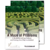 A-Maze-of-Problems-Teleseminar-Self-Study-Online-Course-By-Ready2Go-Marketing-Solutions-free-download