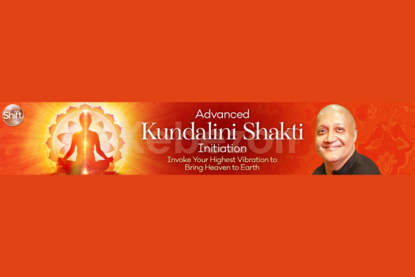 Advanced-Kundalini-Shakti-Initiation-By-Raja-Choudhury-The-Shift-Networkp-free-download