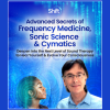 Advanced-Secrets-of-Frequency-Medicine-Sonic-Science-Cymatics-By-John-Stuart-Reid-The-ShiftNetwork-free-download