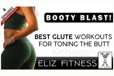 Booty-Blast-Best-Glute-Workouts-for-Toning-the-Butt-With-Eliz-Fitness-Fit-Moms-free-download