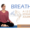 Breathe-A-12 Day-Yoga-Journey-With-Stephanie-Rix-free-download