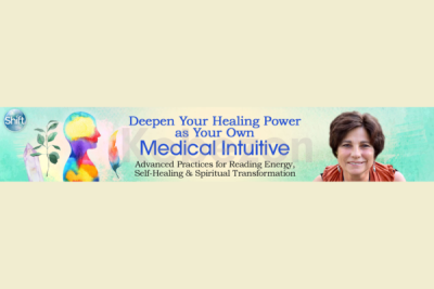 Deepen-Your-Healing-Power-as-Your-Own-Medical-Intuitive-By-Mona-Delfino-The-Shift-Network-free-download