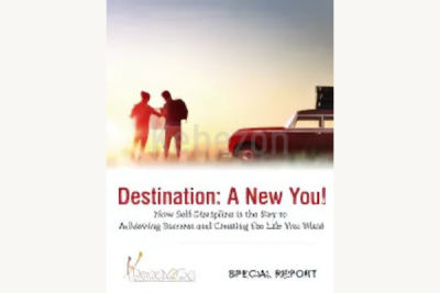 Destination-A-New-You-Special-Report-By-Ready2Go-Marketing-Solutions-free-download