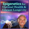 Epigenetics-for-Optimal-Health-Vibrant-Longevity-By-Kenneth-Pelletier-The-Shift-Network-free-download